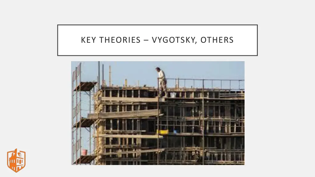 key theories vygotsky others