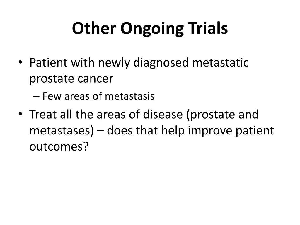 other ongoing trials