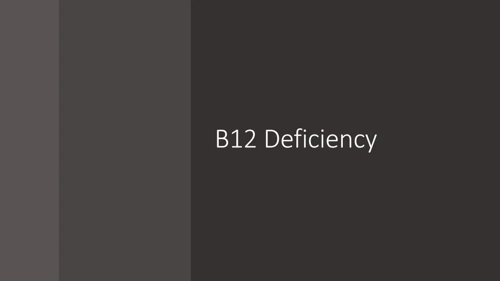 b12 deficiency