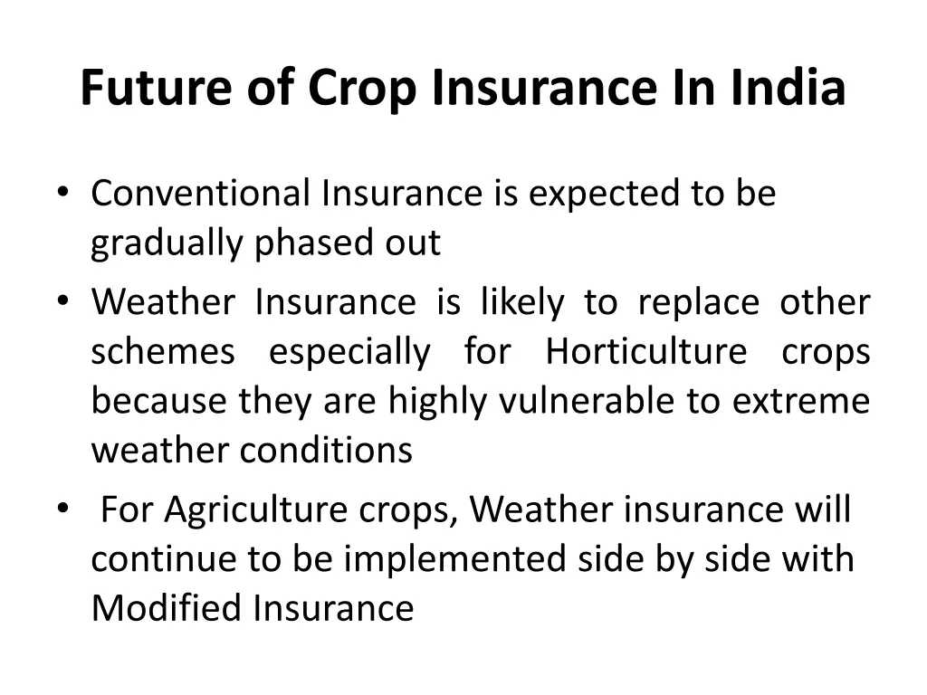 future of crop insurance in india