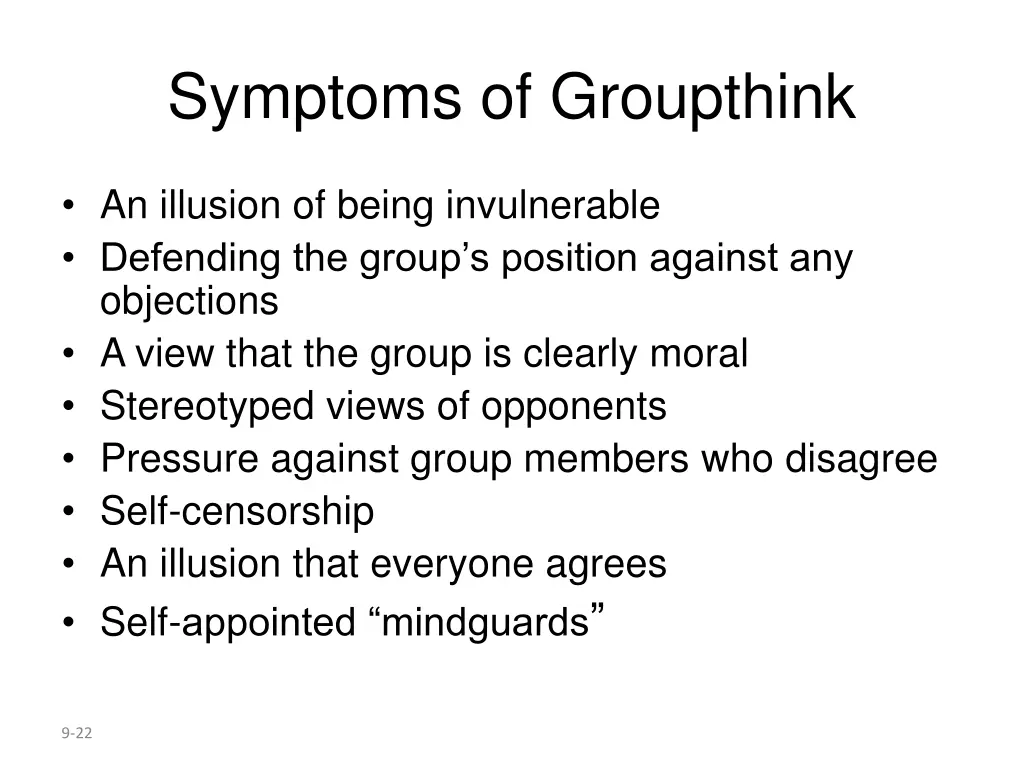 symptoms of groupthink