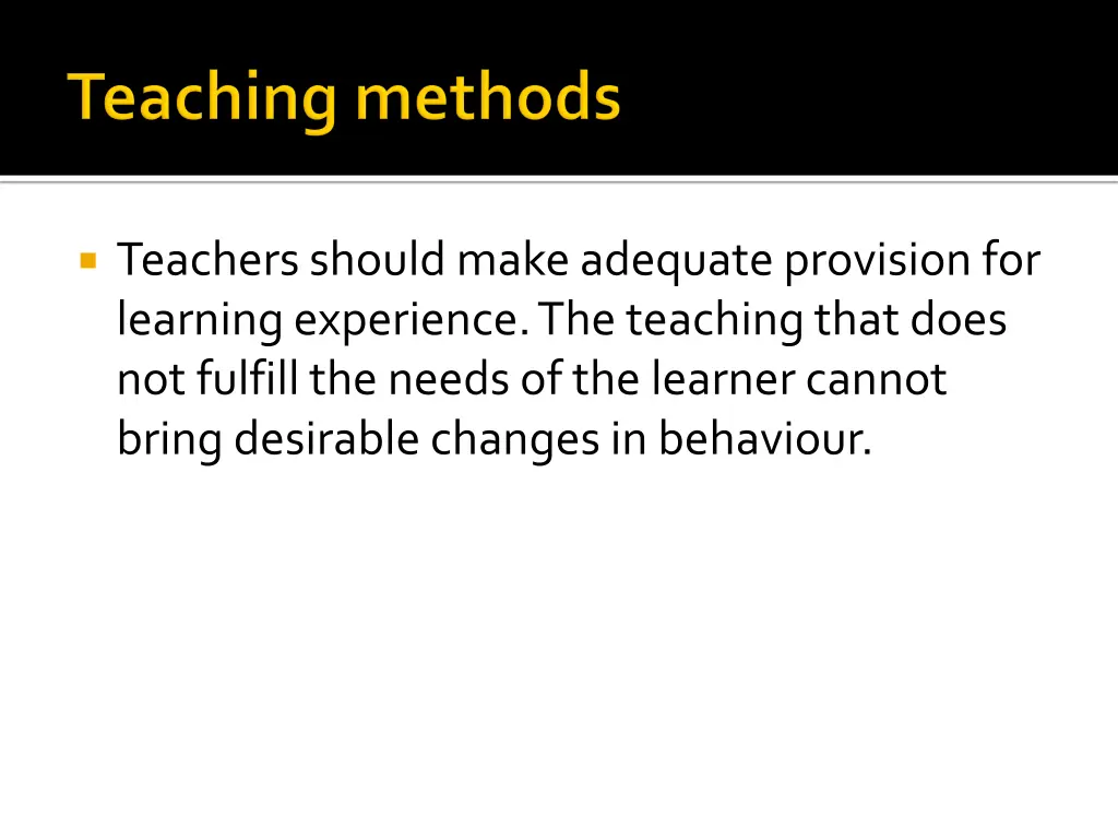 teachers should make adequate provision