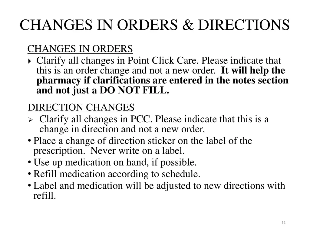 changes in orders directions