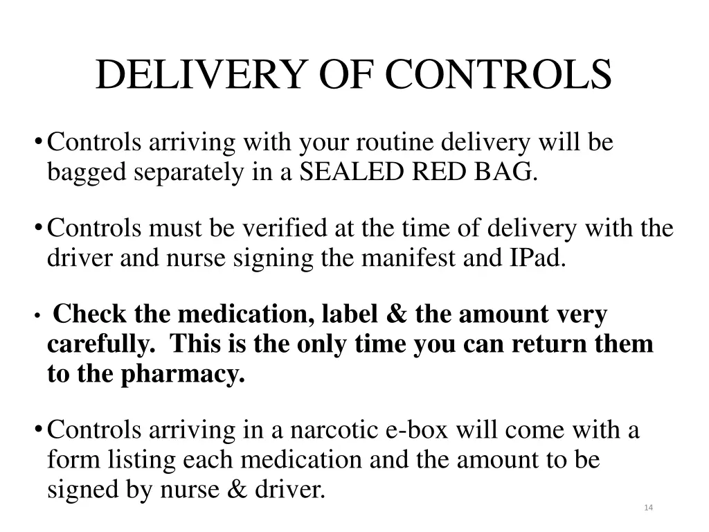 delivery of controls