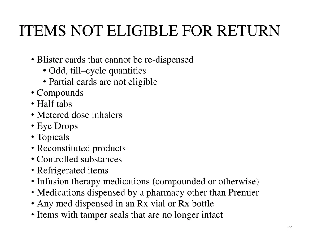 items not eligible for return