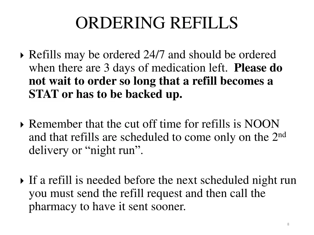 ordering refills