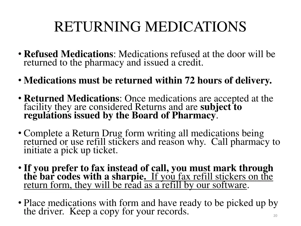 returning medications