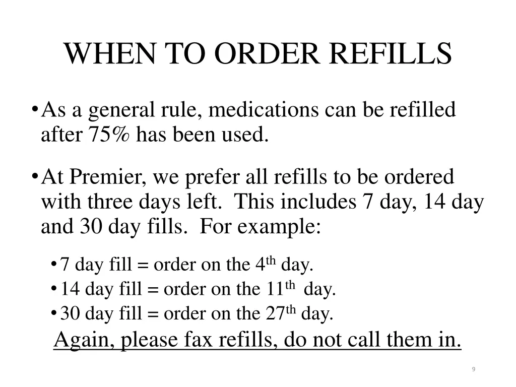 when to order refills