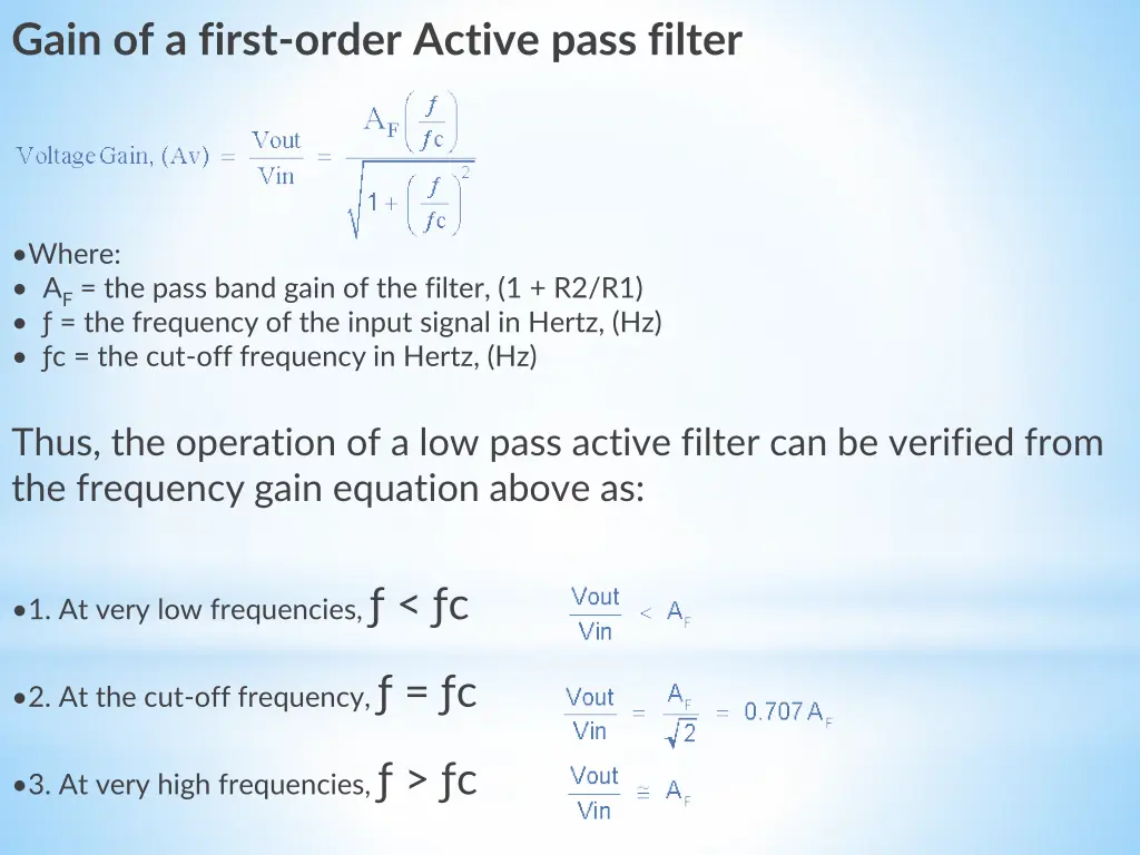 gain of a first order active pass filter