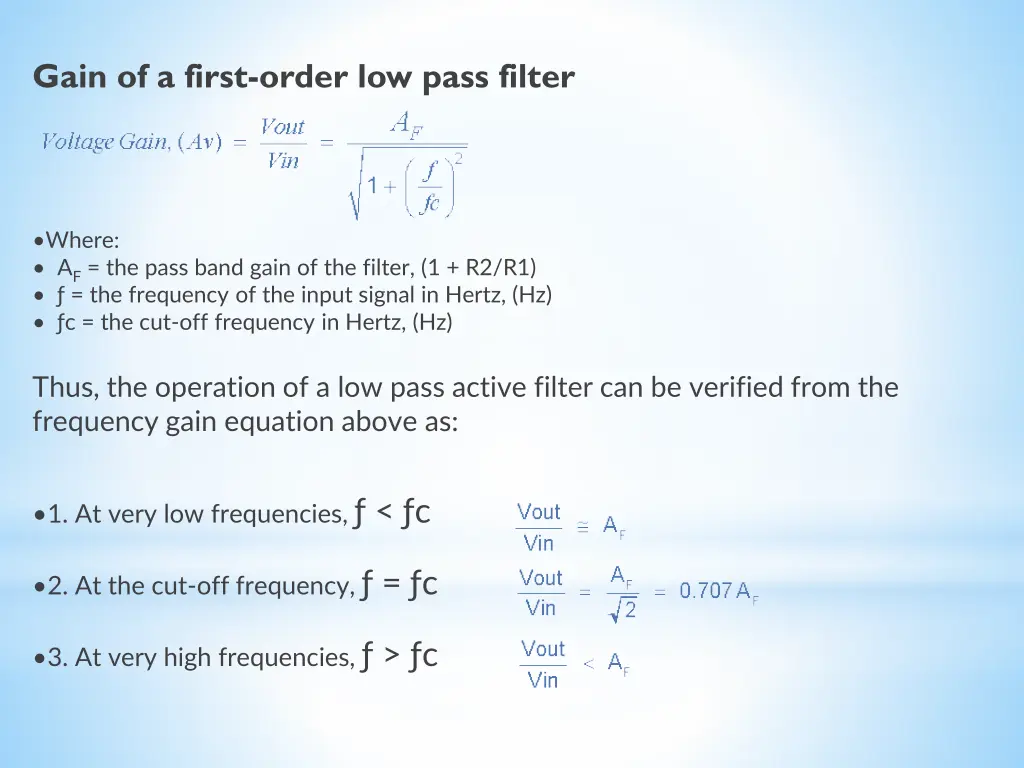 gain of a first order low pass filter