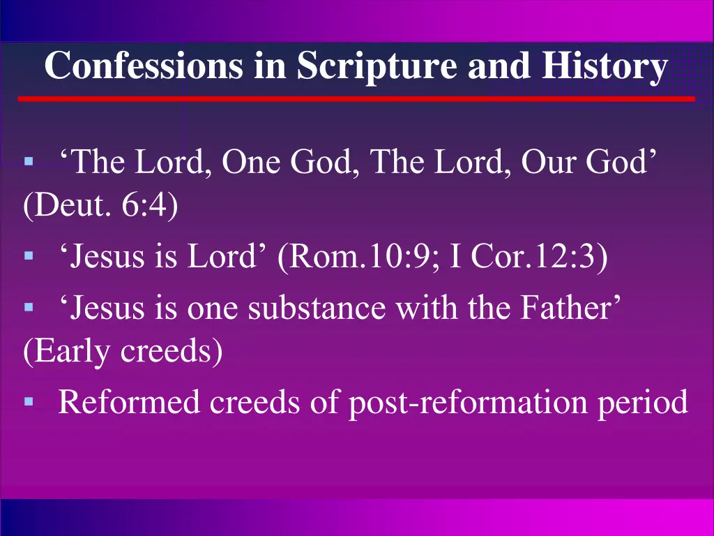 confessions in scripture and history