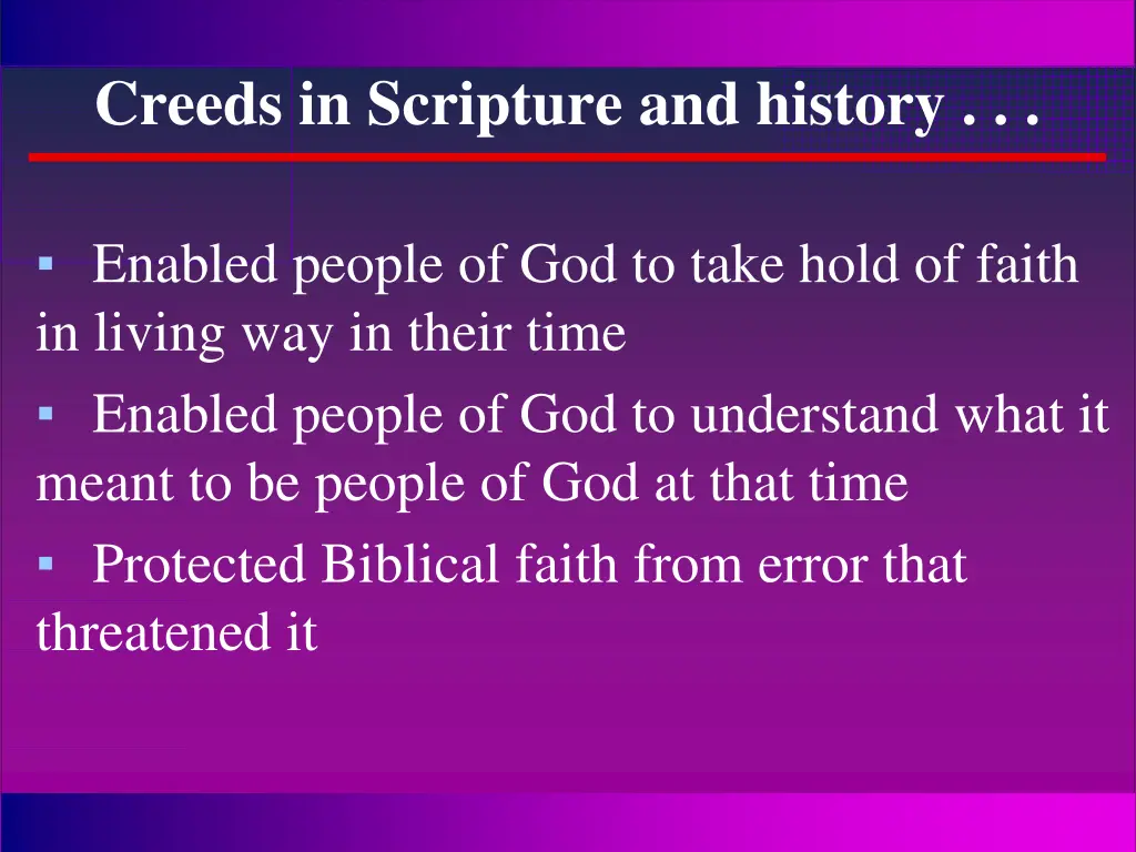 creeds in scripture and history