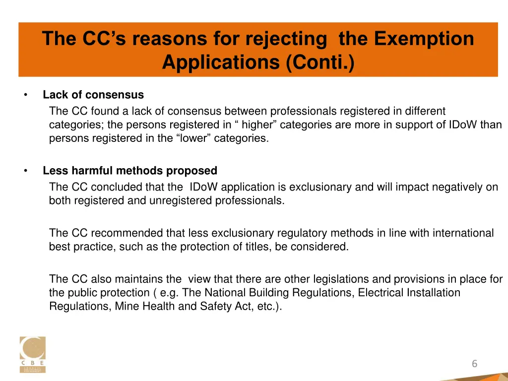 the cc s reasons for rejecting the exemption 1