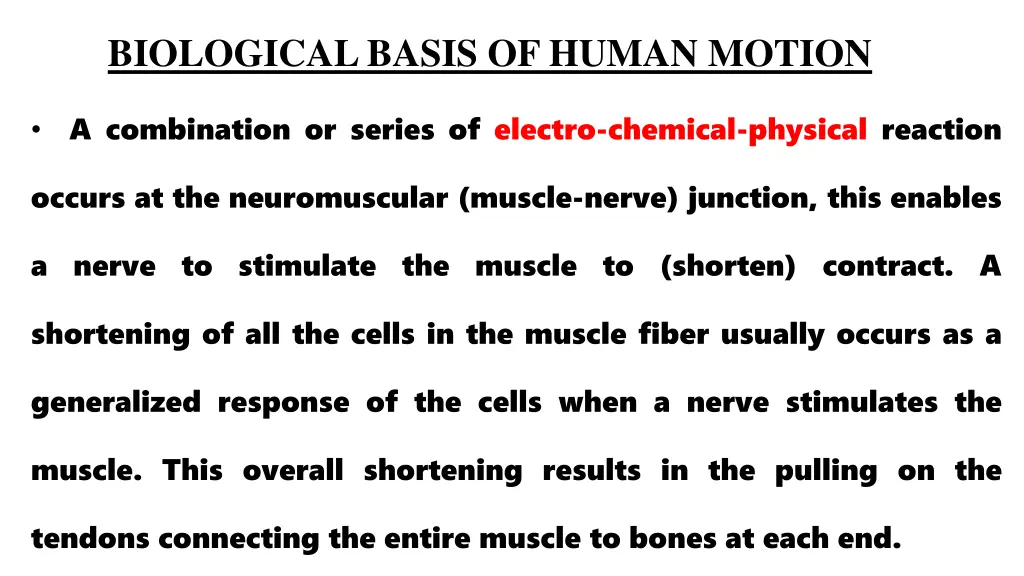 biological basis of human motion