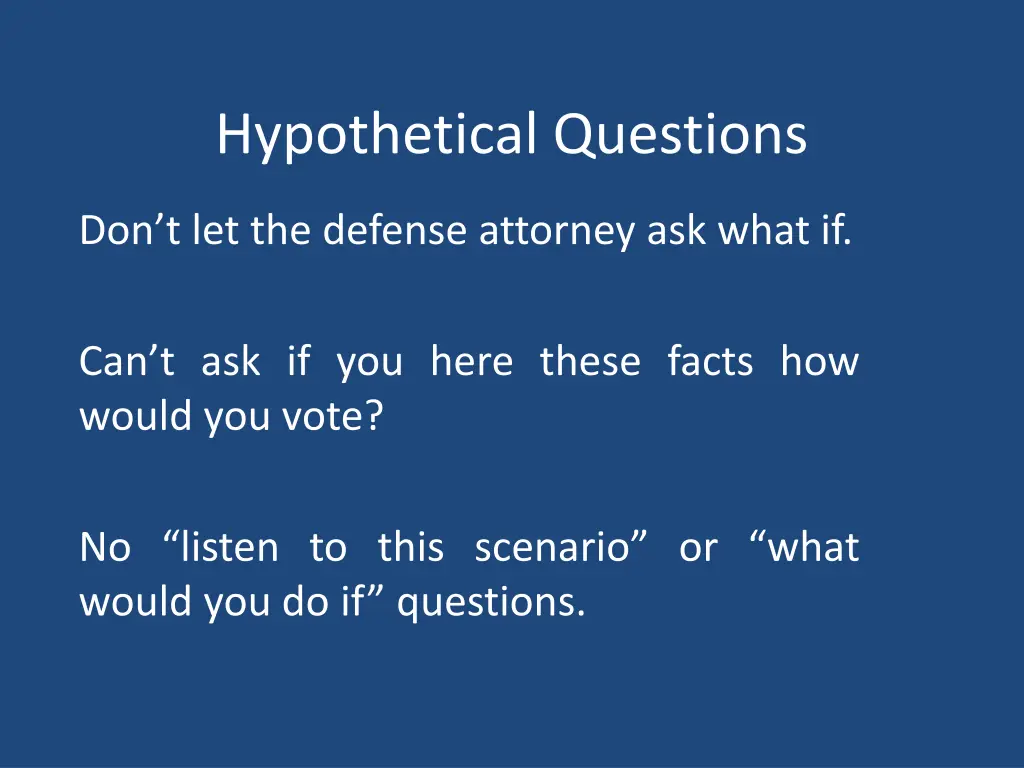 hypothetical questions