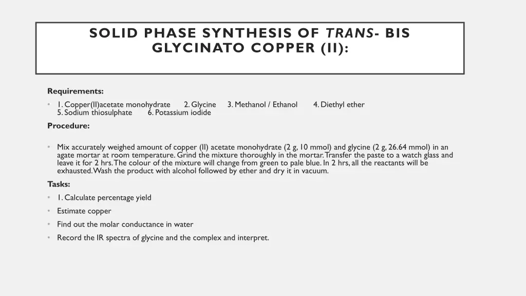 solid phase synthesis of trans bis glycinato