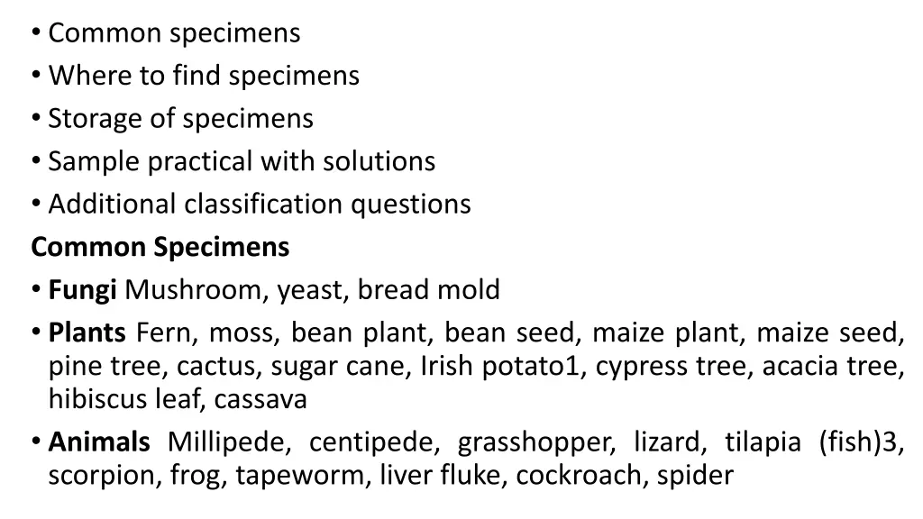 common specimens where to find specimens storage