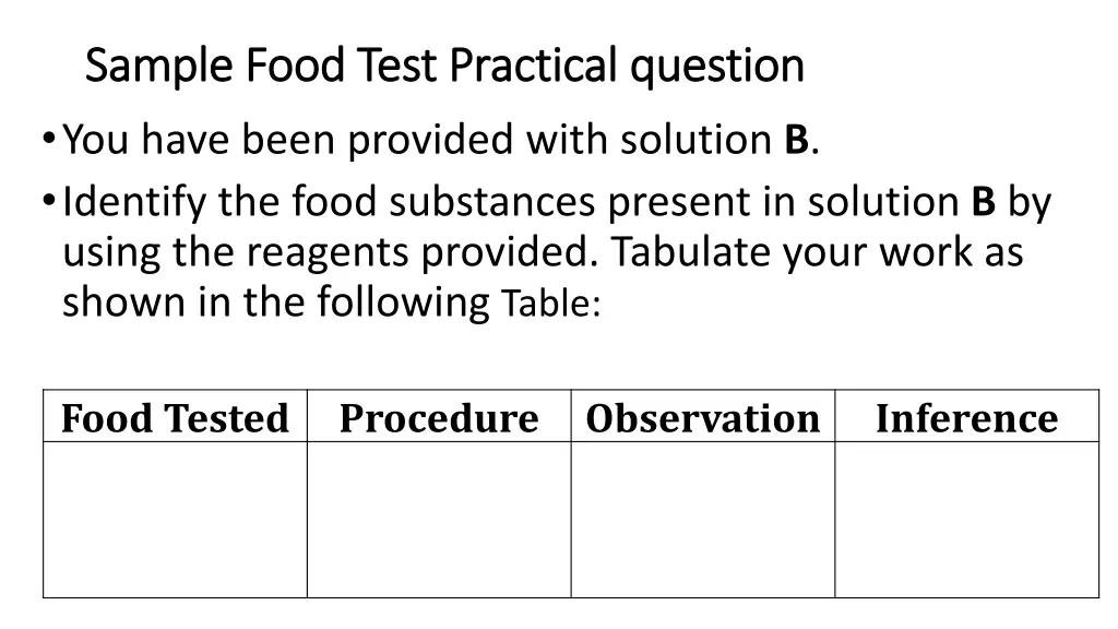 sample food test practical question sample food