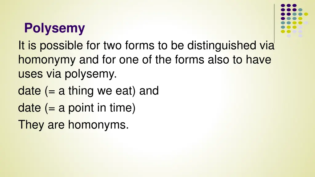 polysemy it is possible for two forms