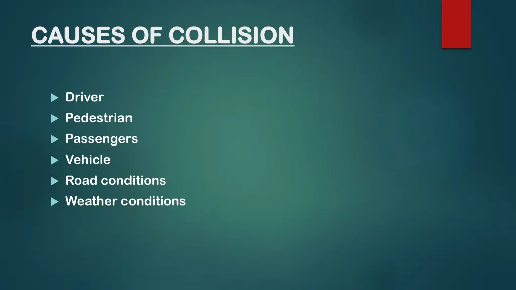 causes of collision causes of collision