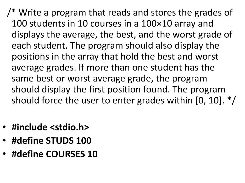 write a program that reads and stores the grades