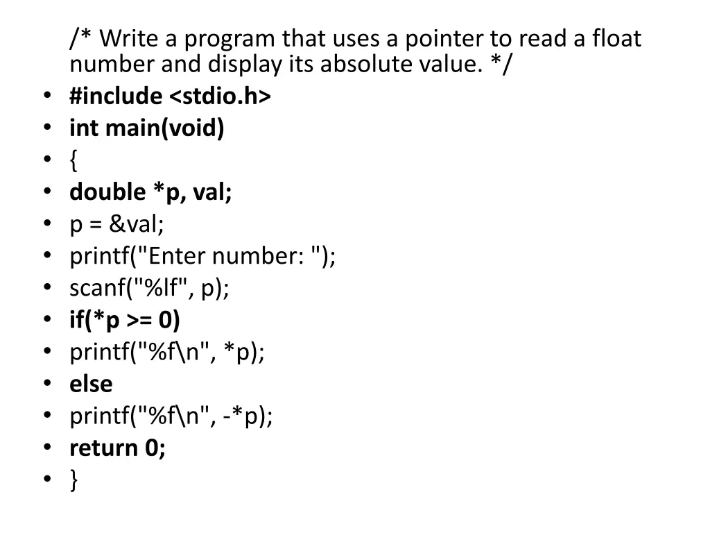 write a program that uses a pointer to read