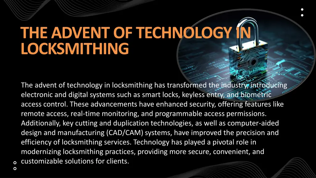 the advent of technology in locksmithing