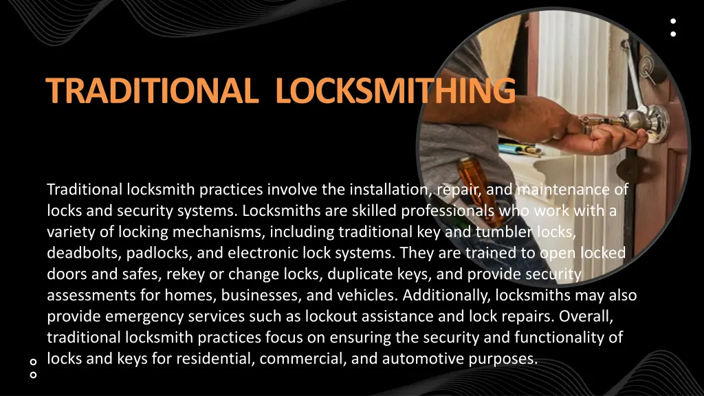 traditional locksmithing