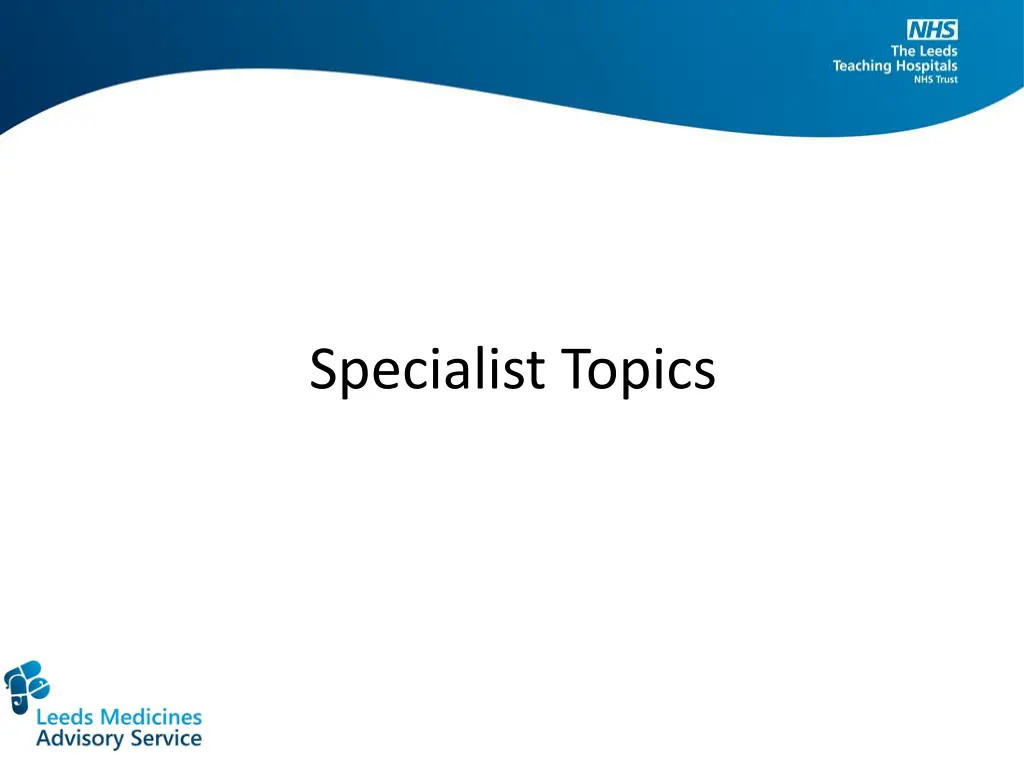 specialist topics