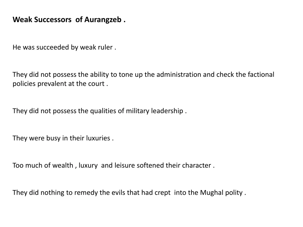 weak successors of aurangzeb