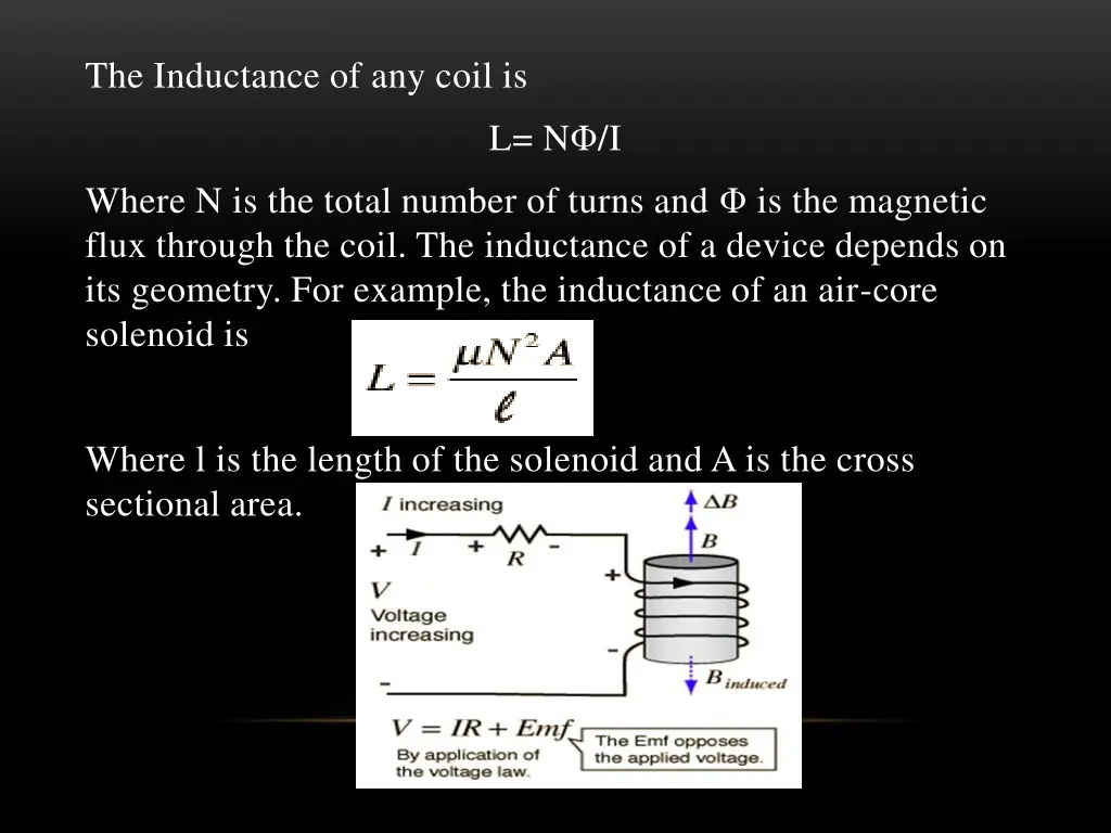 the inductance of any coil is