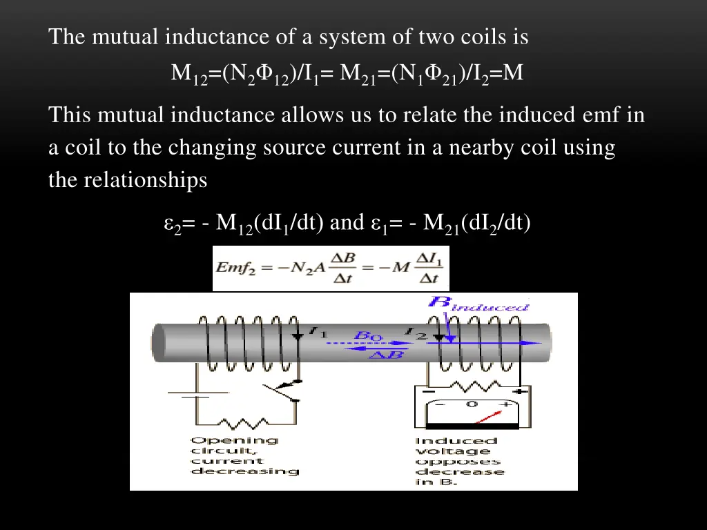 the mutual inductance of a system of two coils