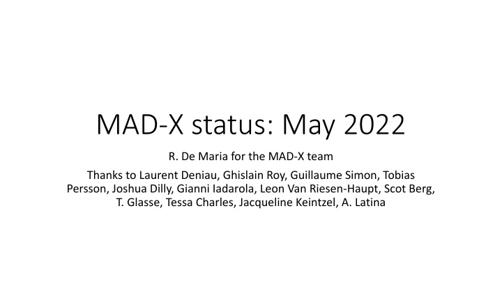 mad x status may 2022