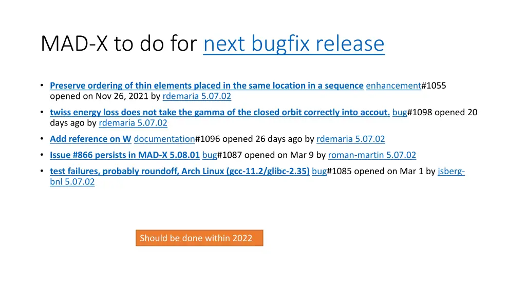 mad x to do for next bugfix release