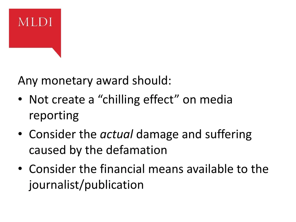 any monetary award should not create a chilling