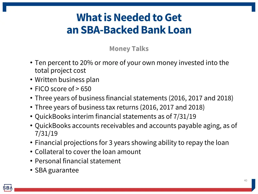 what is needed to get an sba backed bank loan