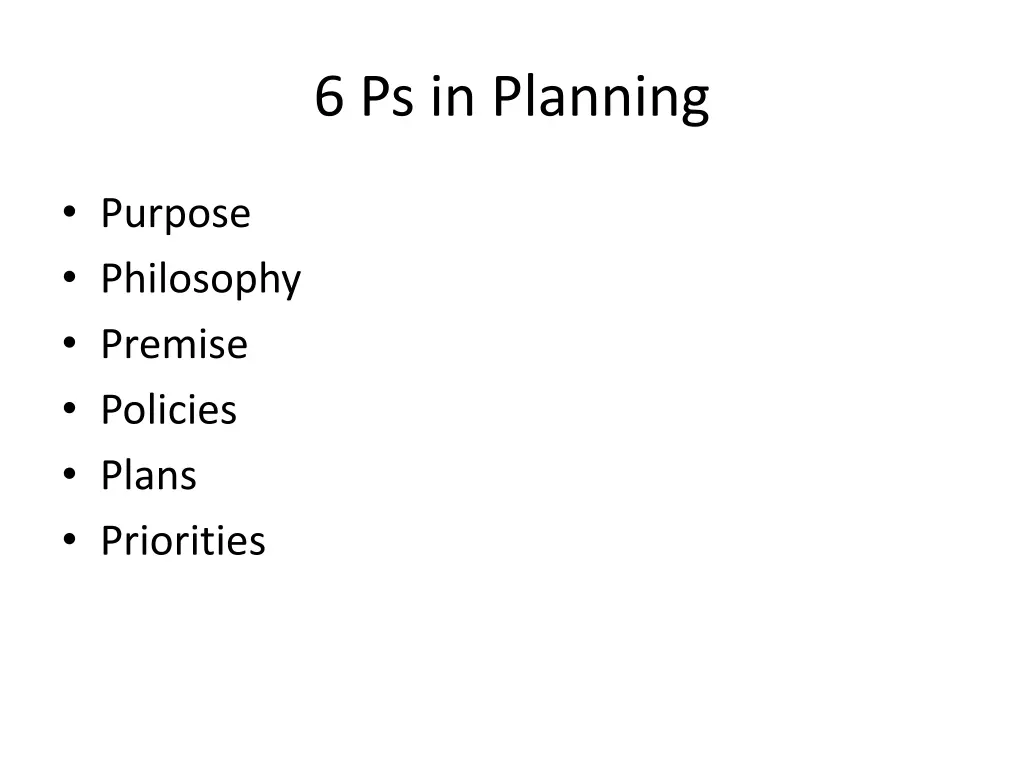 6 ps in planning