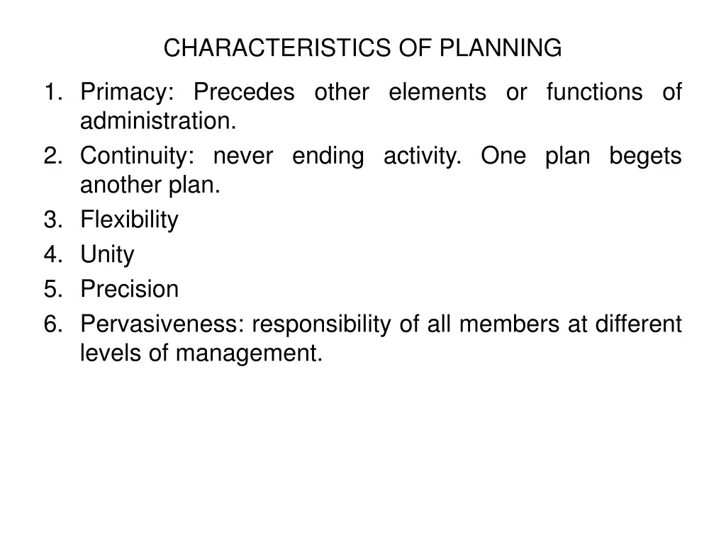 characteristics of planning