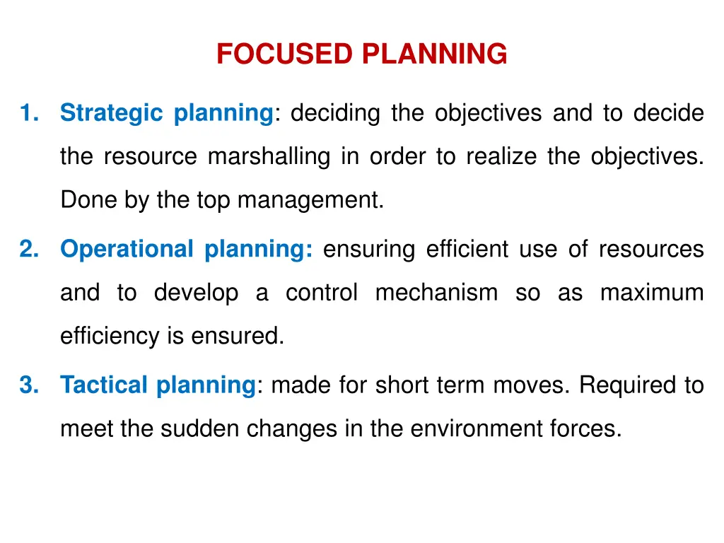 focused planning