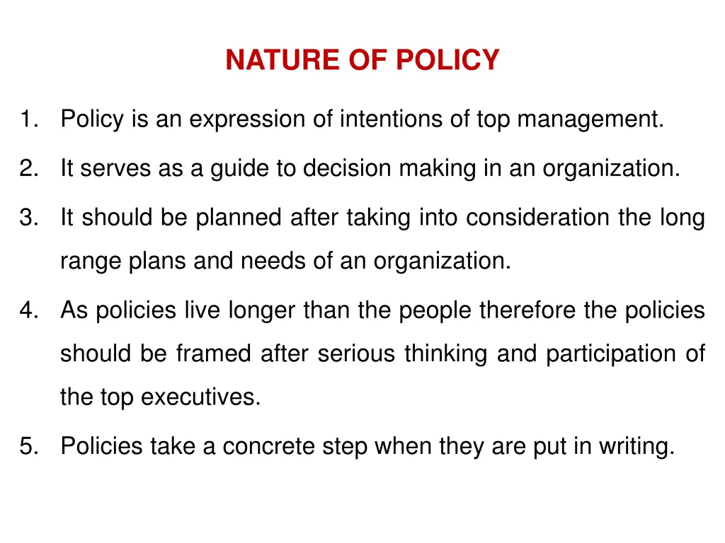 nature of policy