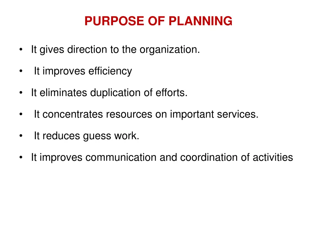 purpose of planning