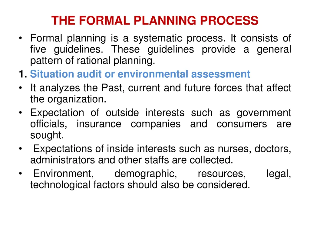 the formal planning process formal planning