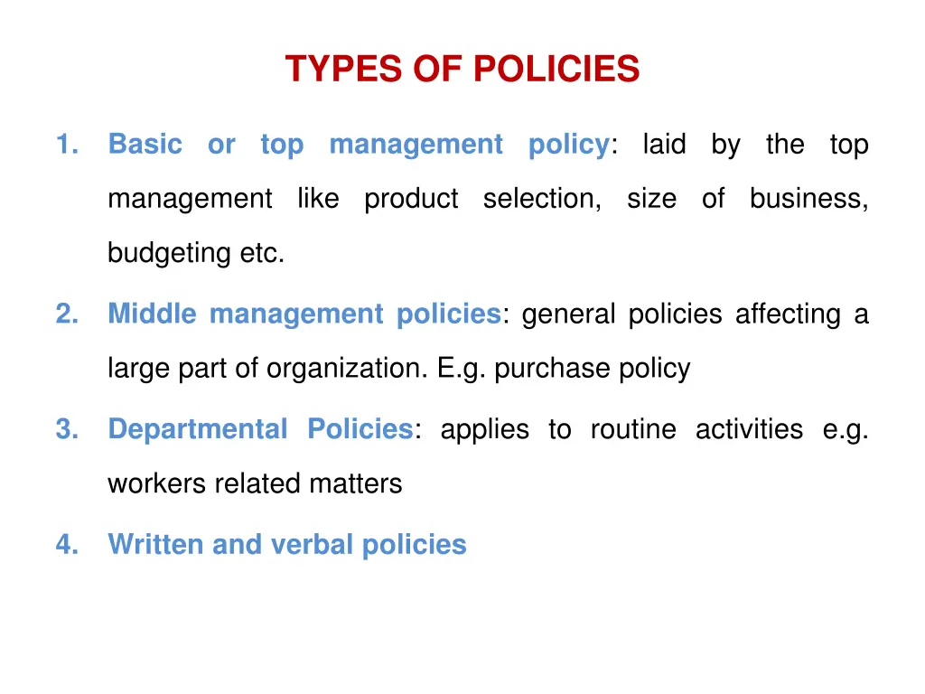 types of policies