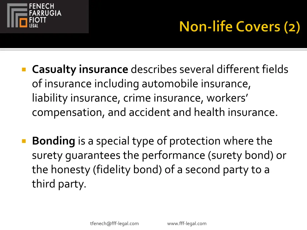 casualty insurance describes several different