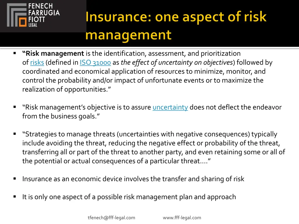 risk management is the identification assessment