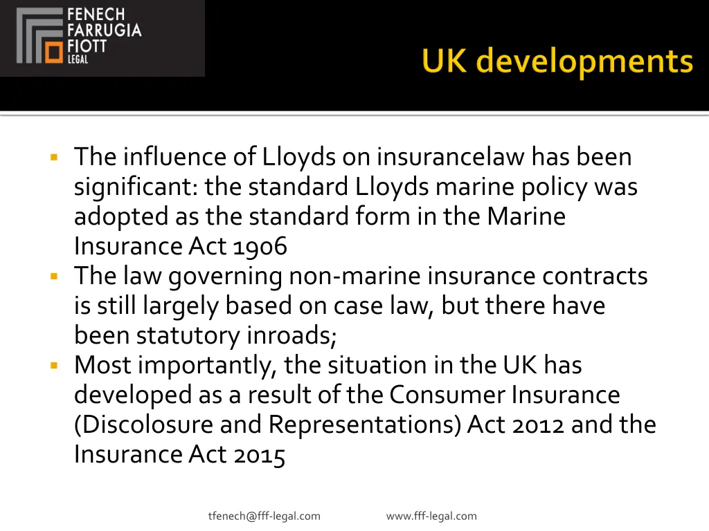 the influence of lloyds on insurancelaw has been