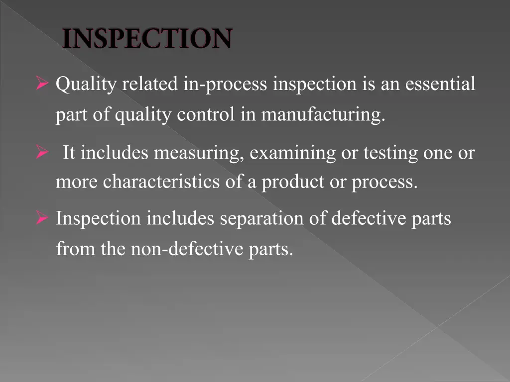 quality related in process inspection