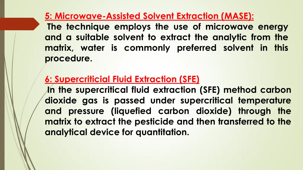 5 microwave assisted solvent extraction mase