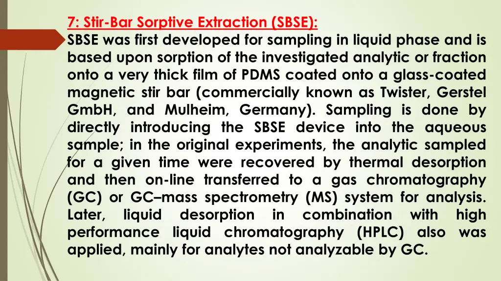 7 stir bar sorptive extraction sbse sbse