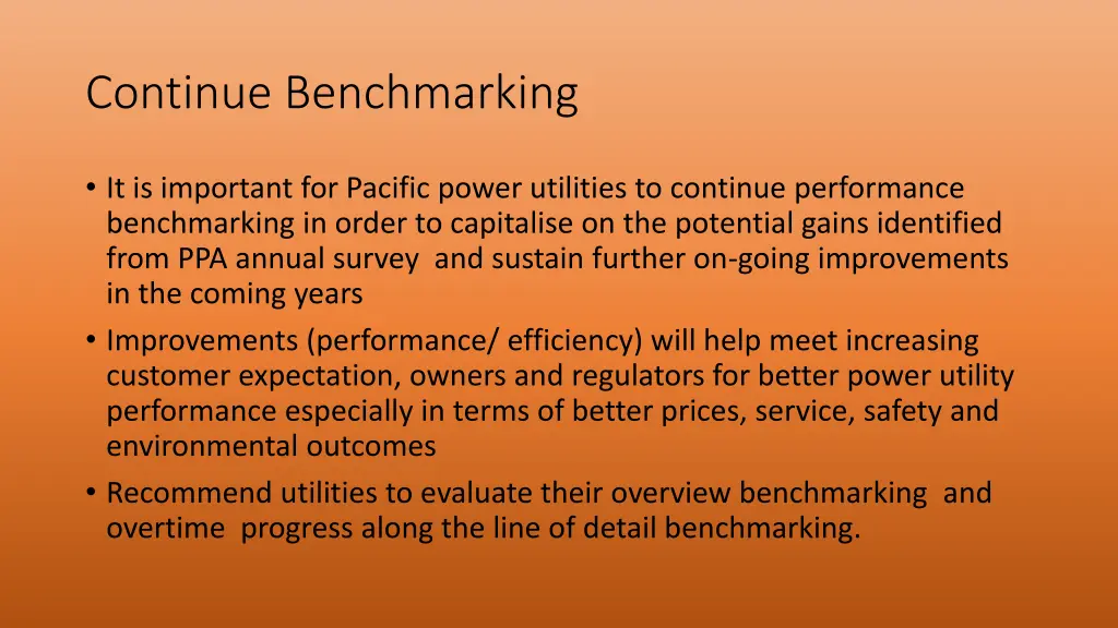 continue benchmarking